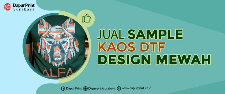 Cetak Sample Kaos DTF Satuan Dapur Print